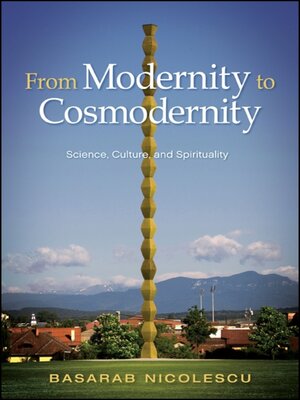 cover image of From Modernity to Cosmodernity